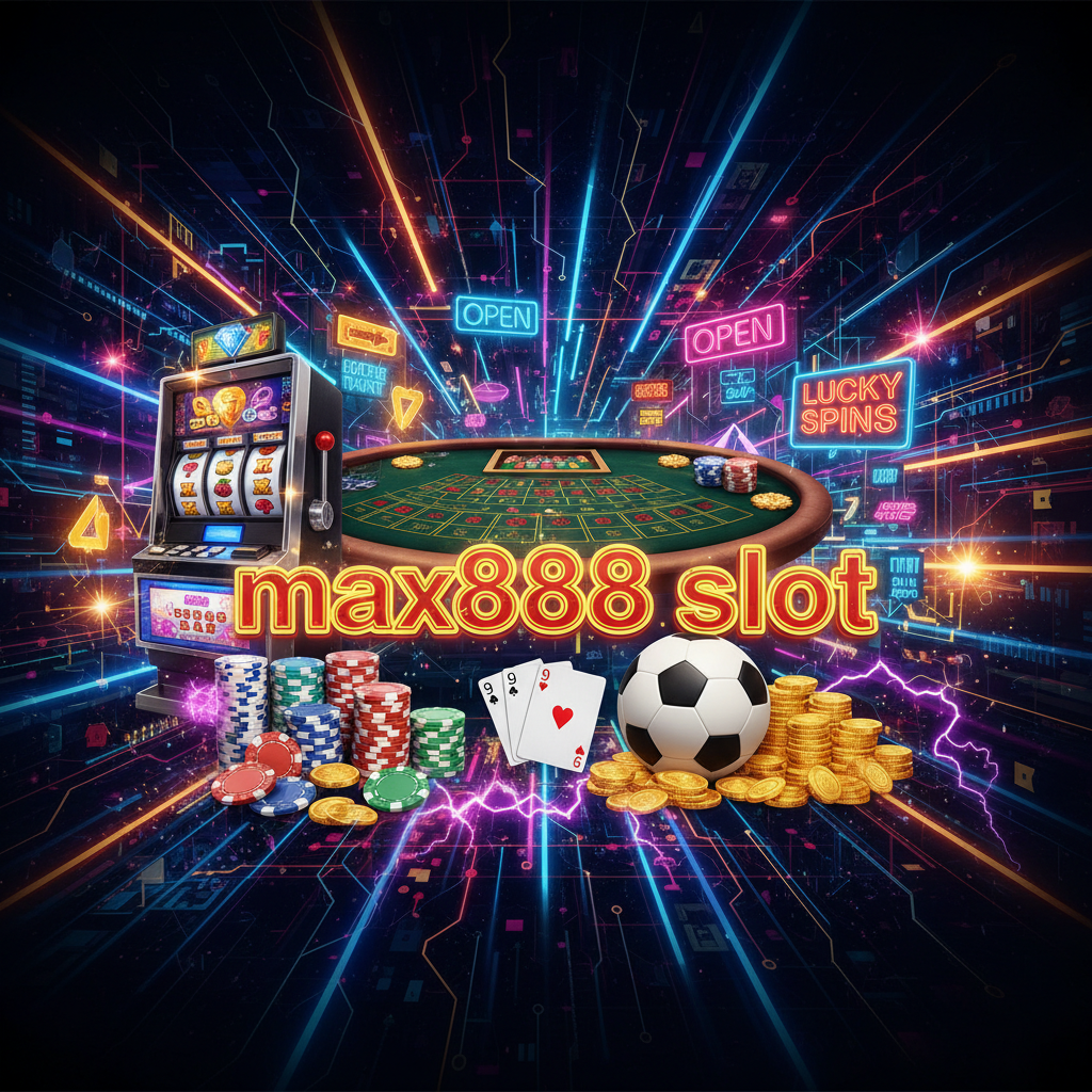 max888 slot